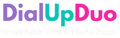 DialUpDuo logo with playful decor and gift-ready goods tagline