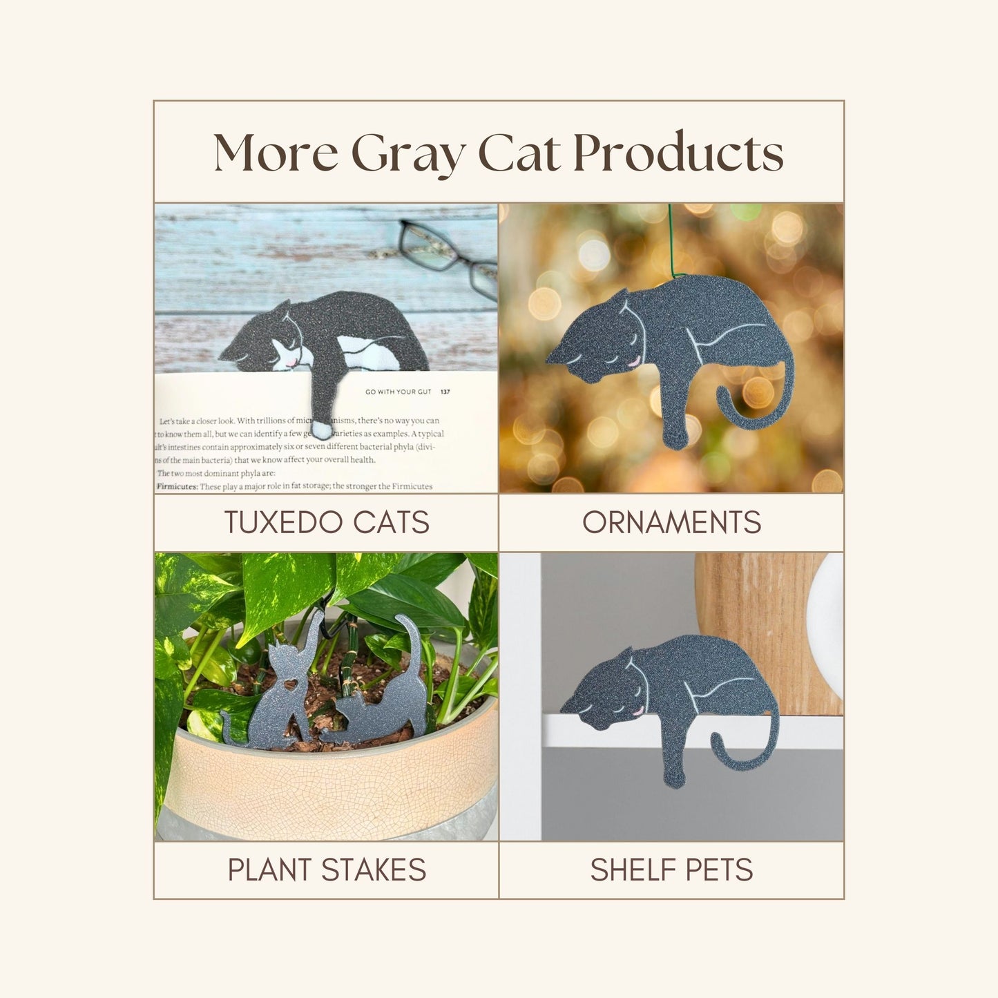 Promotional image for gray cat products including tuxedo cats, ornaments, plant stakes, and shelf pets.