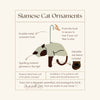 Siamese Cat Ornament with Adorable Toe Beans