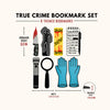 True Crime Bookmark Set | Magnetic Case Reader Gift