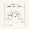 White Cat Book Page Holder Ring