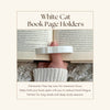 White Cat Book Page Holder Ring